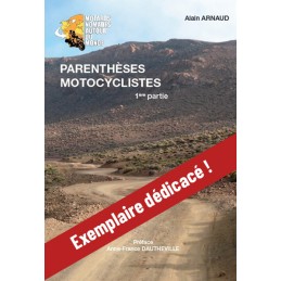 Livre "Parenthèses Motocyclistes - Vol.1" -  Alain Arnaud
